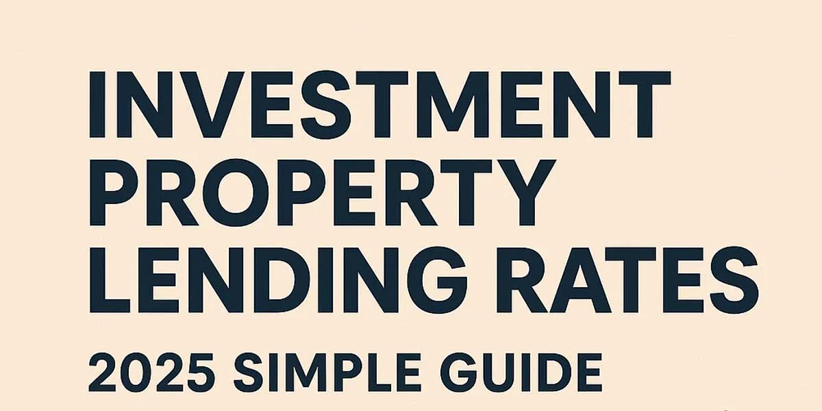 Understanding Investment Property Lending Rates in 2025